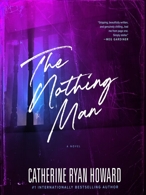 Title details for The Nothing Man by Catherine Ryan Howard - Wait list